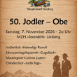 Jodler-Obe vom 7. November 2026